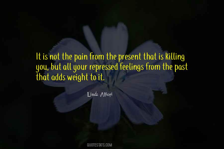 Quotes About Past Pain #153569