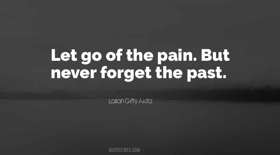 Quotes About Past Pain #172292