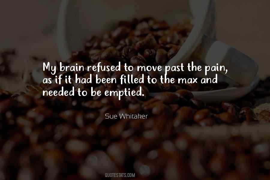 Quotes About Past Pain #357958