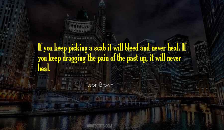 Quotes About Past Pain #525341