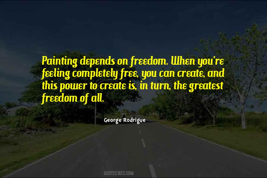 Feeling Of Freedom Quotes #1845051