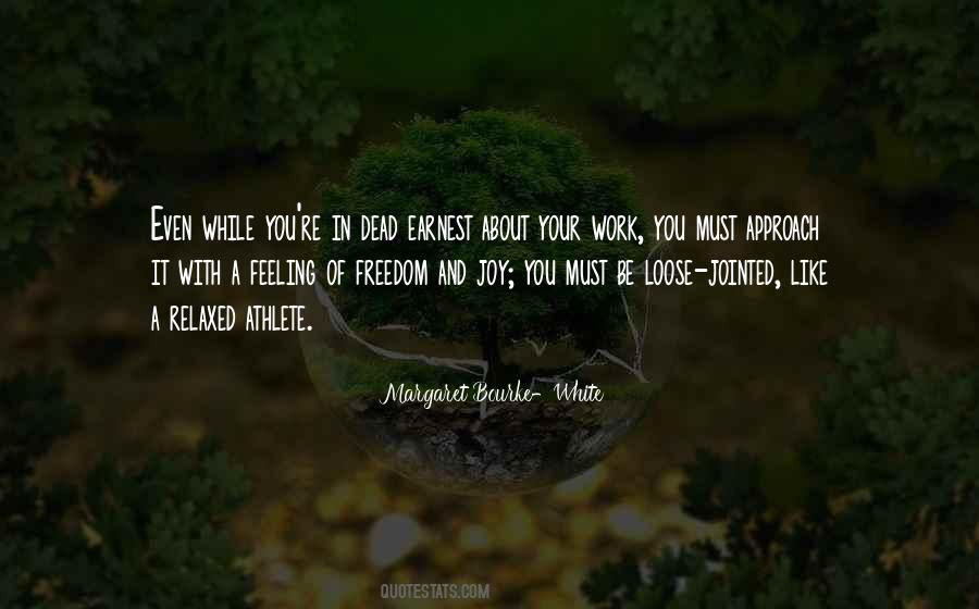 Feeling Of Freedom Quotes #230122