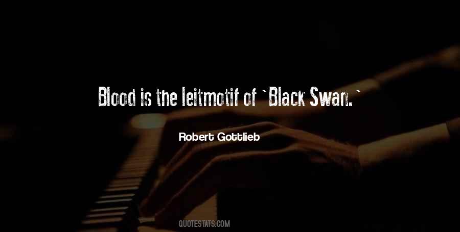 Quotes About A Black Swan #1286623