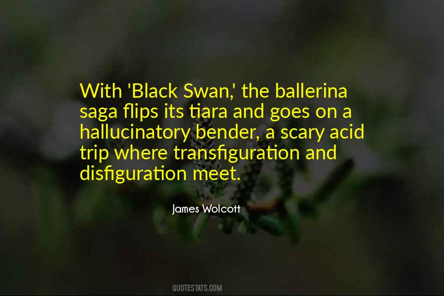 Quotes About A Black Swan #1361382