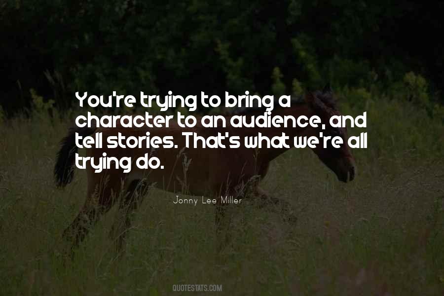 Stories We Tell Quotes #129410