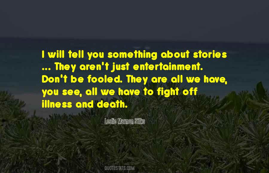 Stories We Tell Quotes #61101