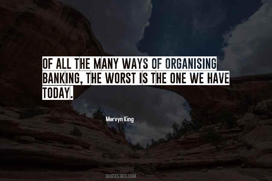 Quotes About Organising #1494441