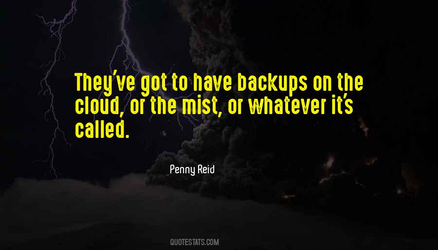 Quotes About Backups #1524592