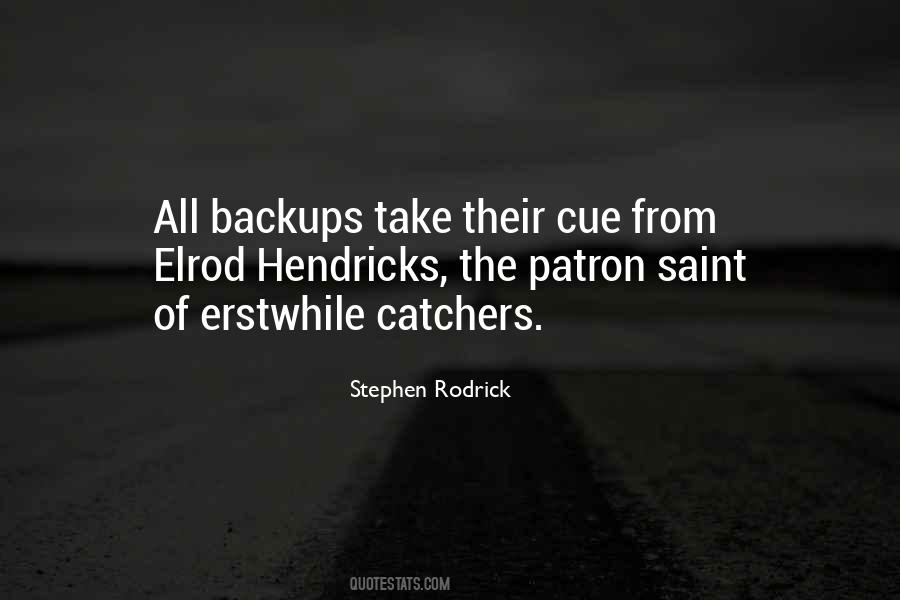 Quotes About Backups #1863481