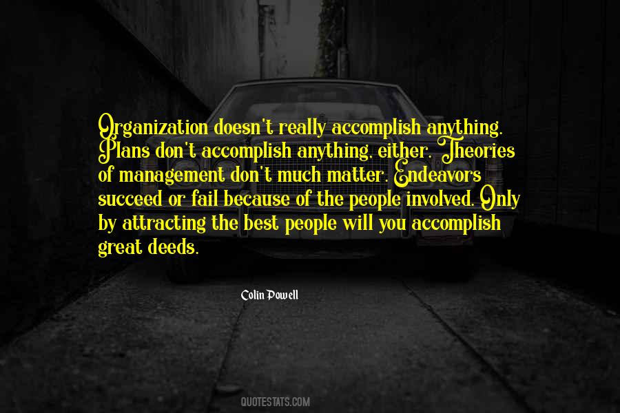 Great Endeavors Quotes #768374