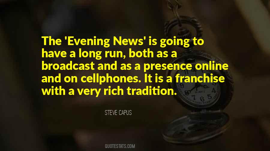 Quotes About Broadcast News #1842462