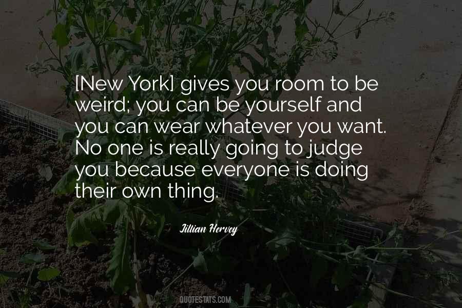 Judging Yourself Quotes #1161524