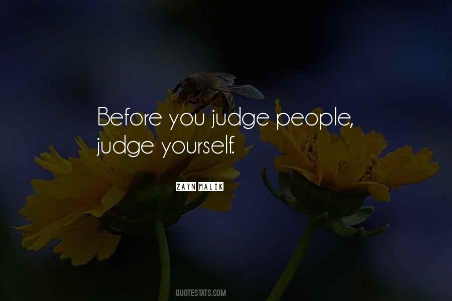 Judging Yourself Quotes #1681526