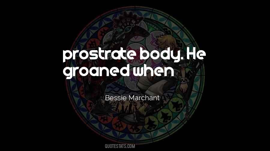 Quotes About Prostrate #877166