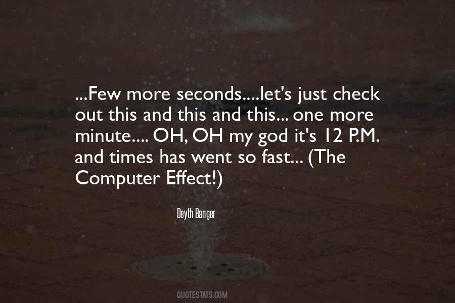 Computer More Quotes #289970