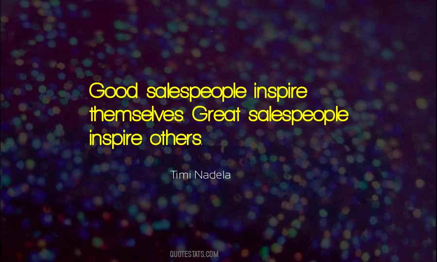 Quotes About Great Salespeople #1695217