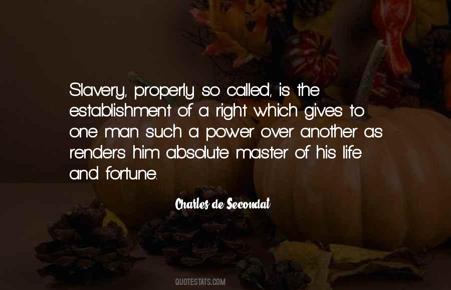 Slavery Power Quotes #637315