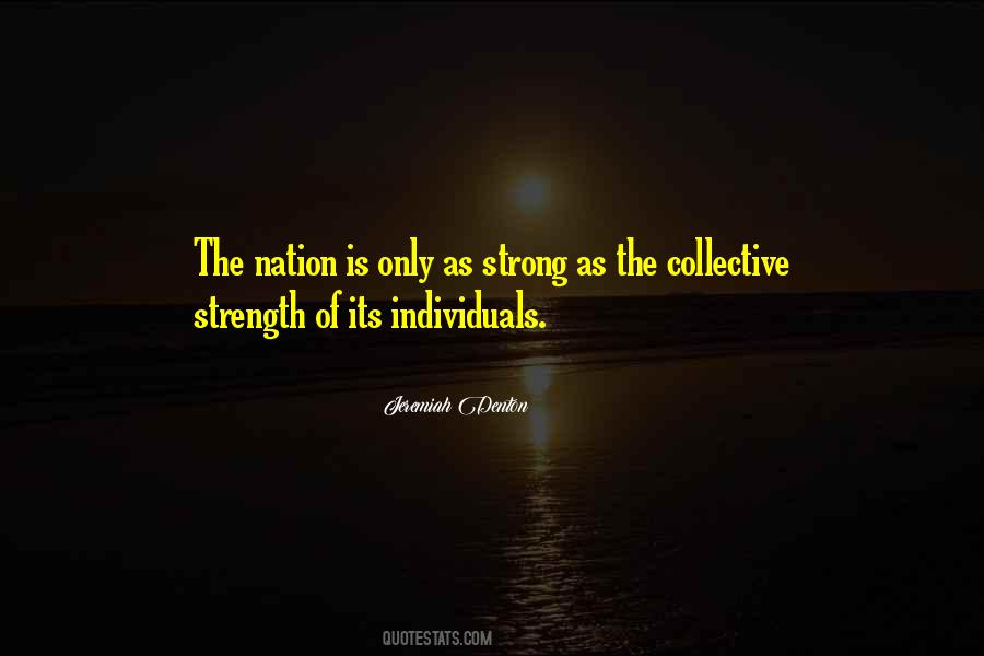 Quotes About Individual Strength #1682001
