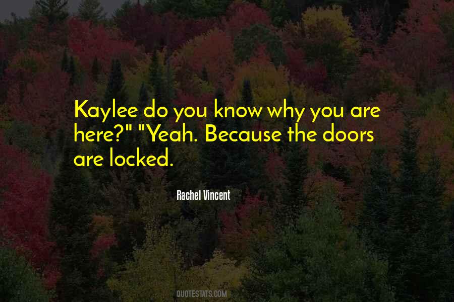 Quotes About Kaylee #413364