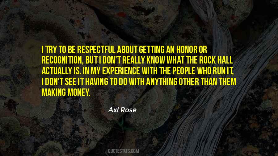 Quotes About Getting Recognition #1220113