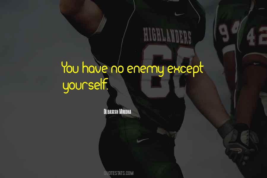 Yourself Wisdom Quotes #321424