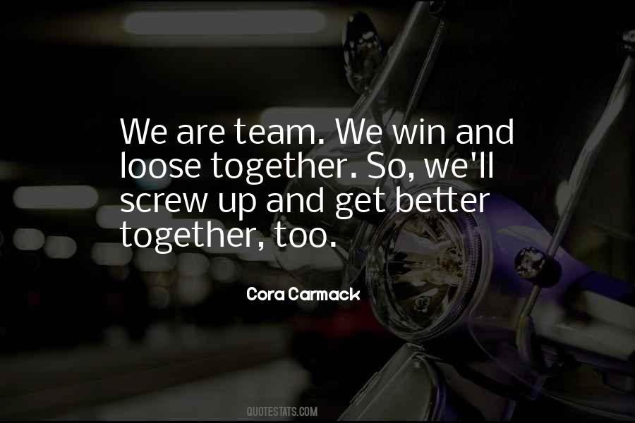 Team We Quotes #1509699