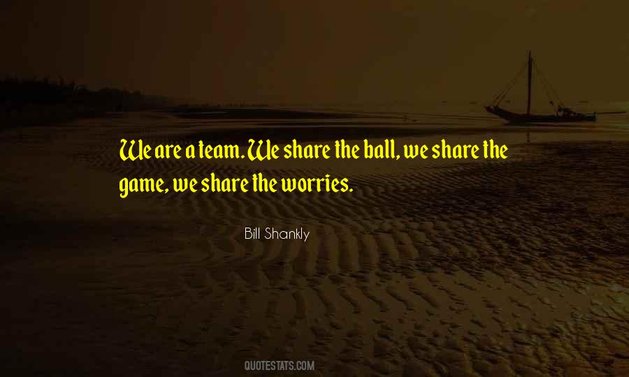 Team We Quotes #387294