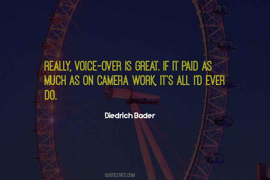 Quotes About Voice Over #209999