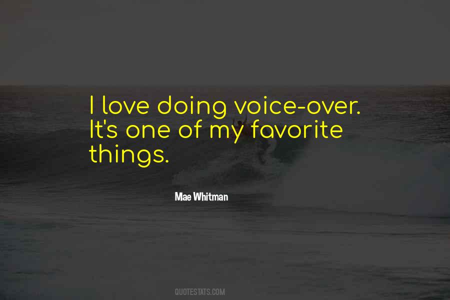 Quotes About Voice Over #45809