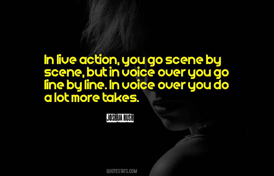 Quotes About Voice Over #72075