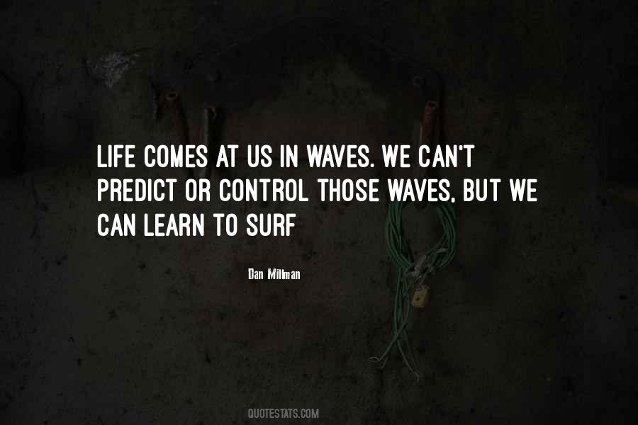 Quotes About Waves In Life #767719