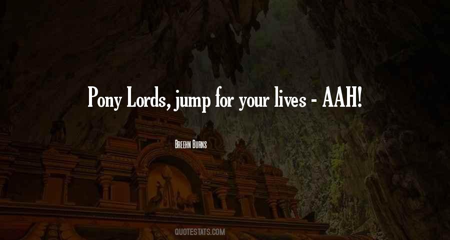 Quotes About Lords #1641312