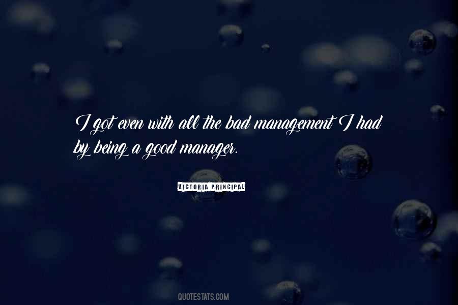 Quotes About Being Manager #1210422