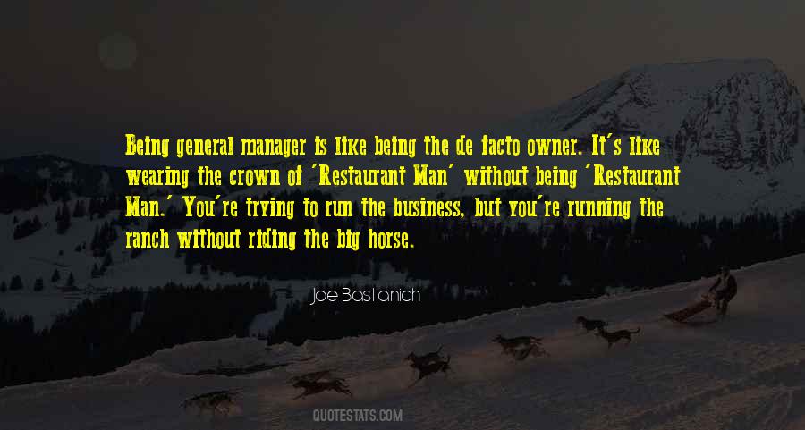 Quotes About Being Manager #143527