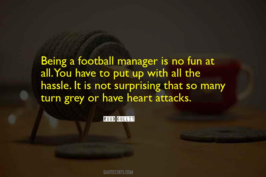 Quotes About Being Manager #1636047