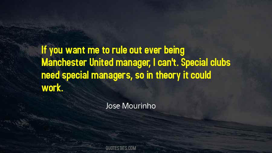 Quotes About Being Manager #760057