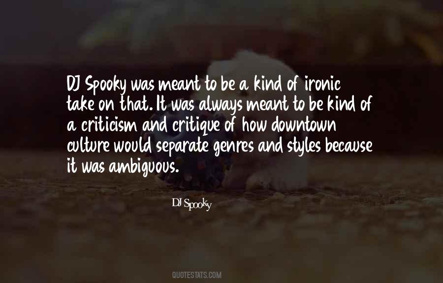 Quotes About Spooky Things #517353