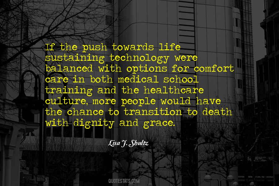 Quotes About Medical Technology #1560691