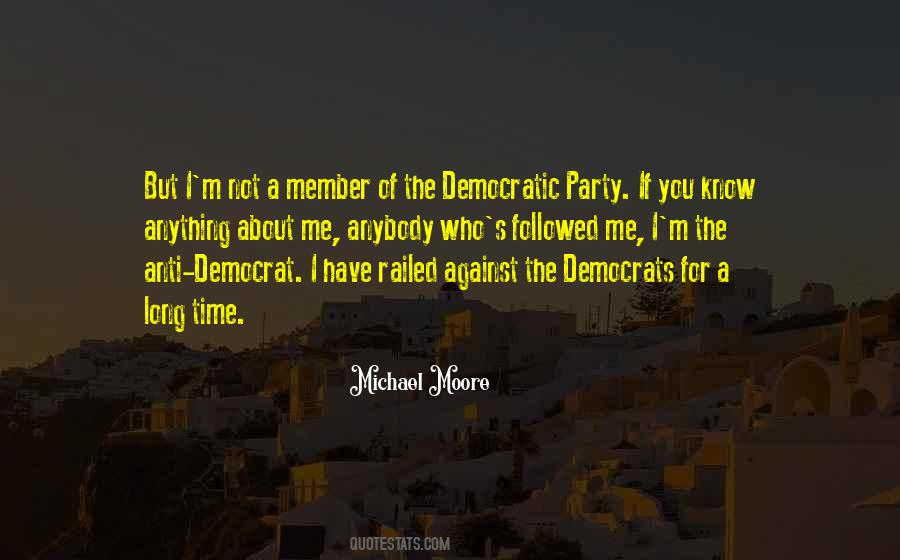 Democrat Party Quotes #540044