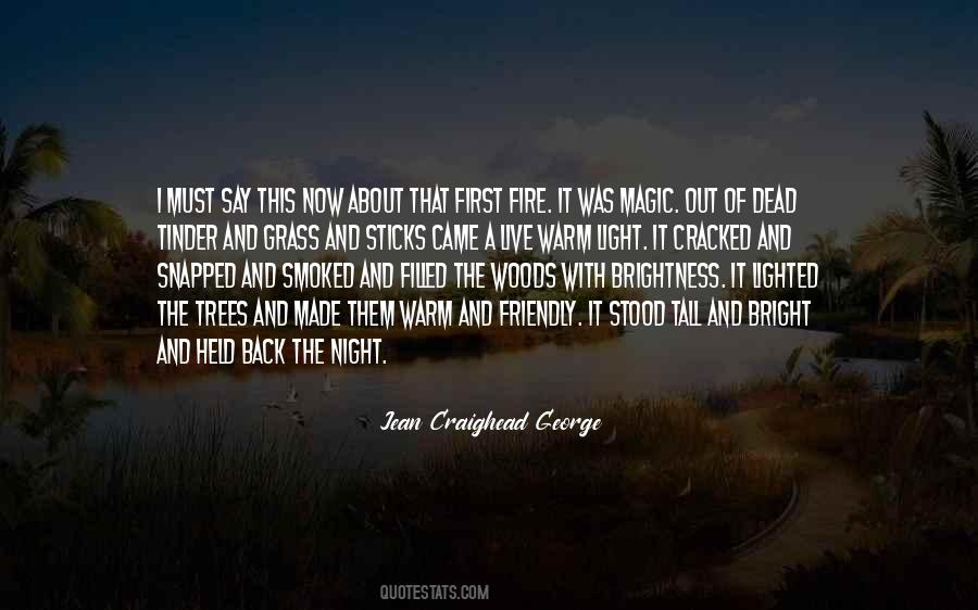 Quotes About Dead Trees #1078220