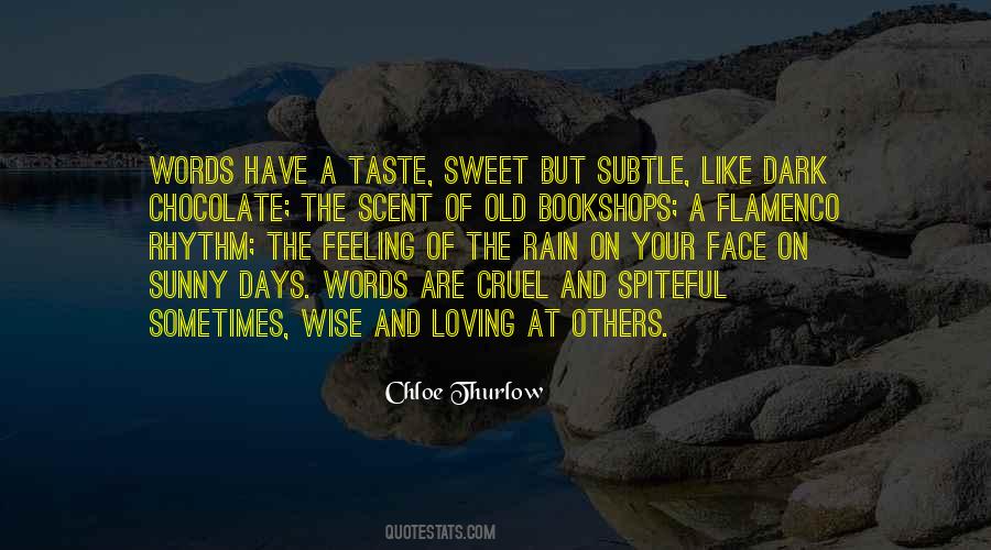 Taste Of Others Quotes #1816471