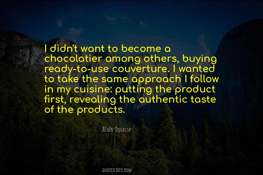 Taste Of Others Quotes #287865