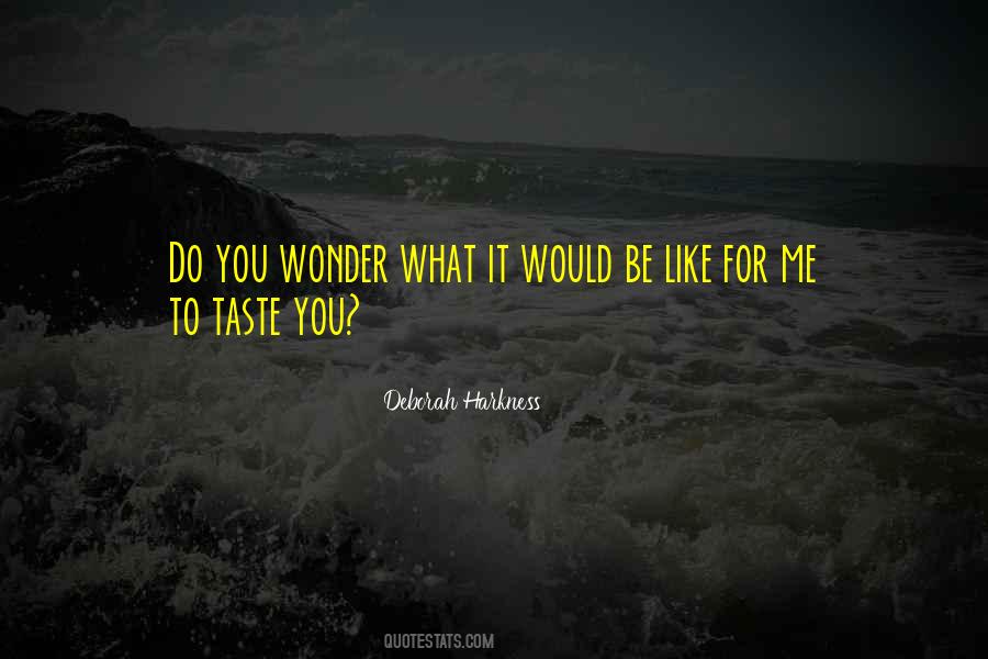 Taste Of Others Quotes #8877