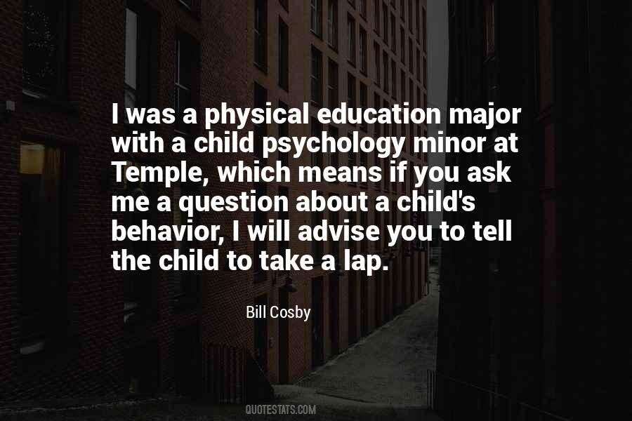 Quotes About Behavior And Education #204925