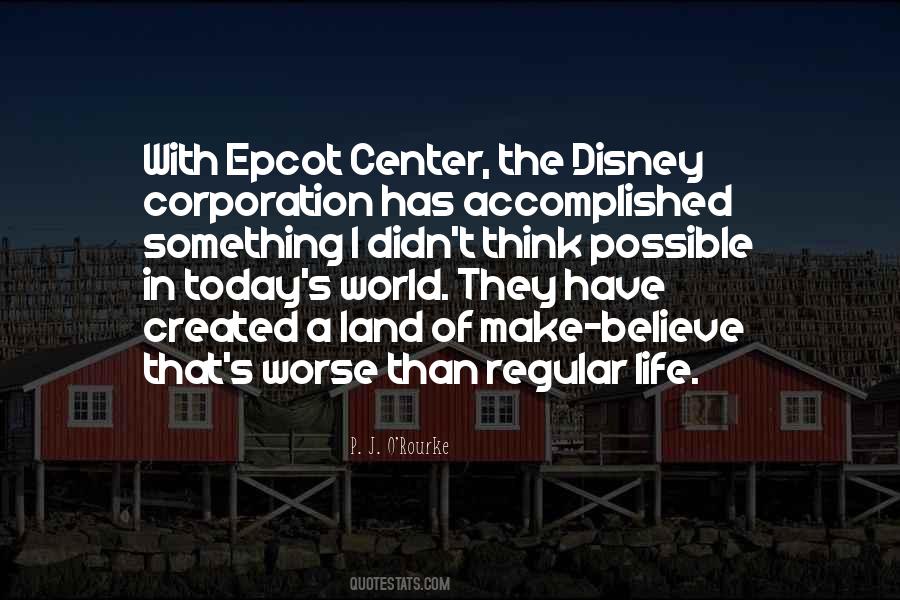 Quotes About Epcot #1556644