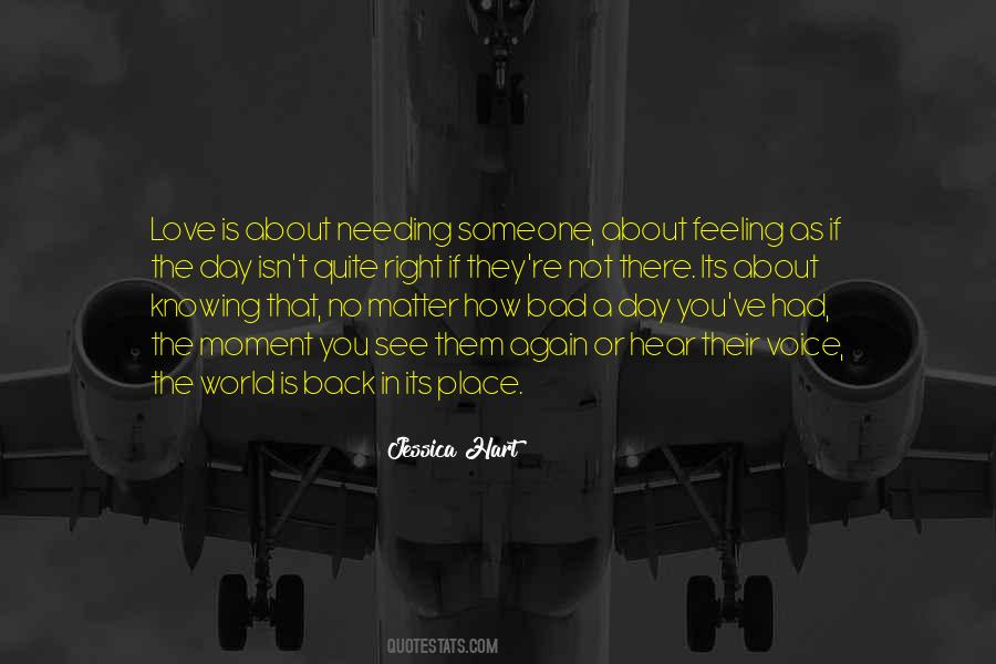 Quotes About Knowing You Love Someone #1781955