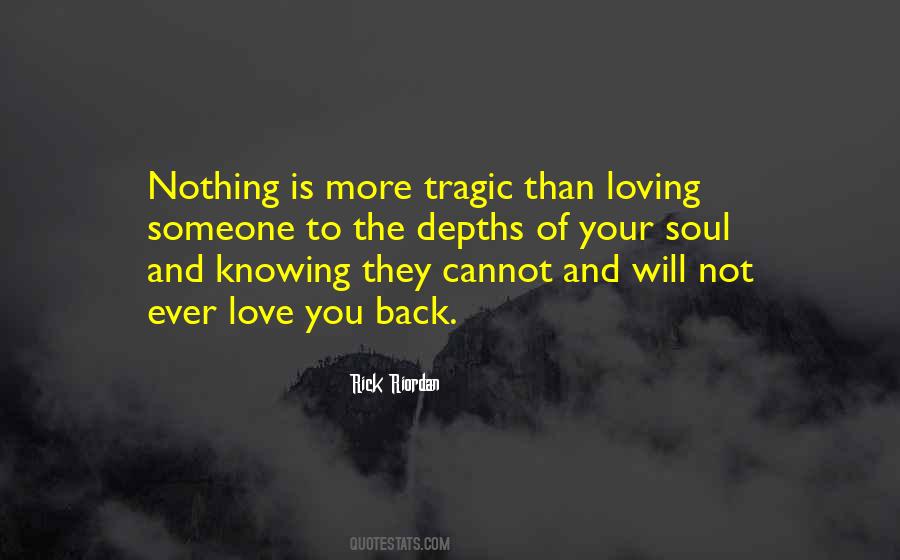 Quotes About Knowing You Love Someone #617185