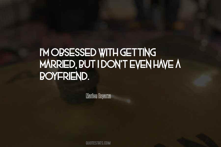 Quotes About Getting A Boyfriend #350600