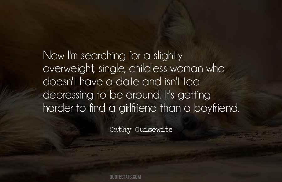 Quotes About Getting A Boyfriend #450930