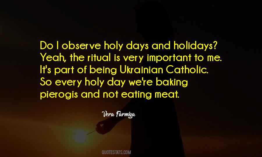 Quotes About Holy Days #1360607